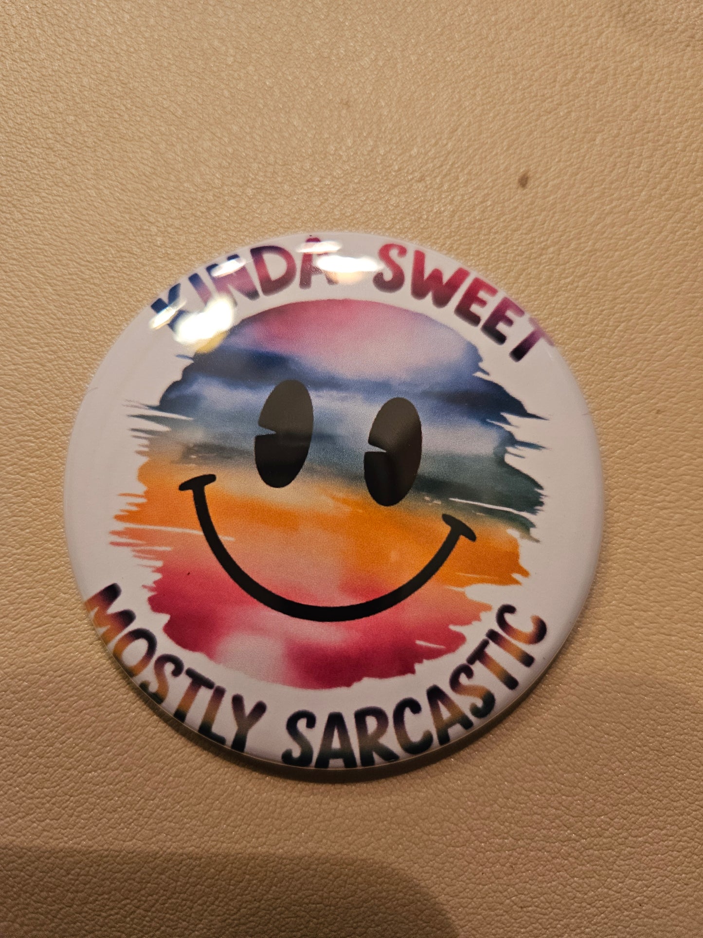 Sassy Sarcastic Round Pre-made