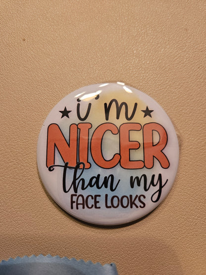 Sassy Sarcastic Round Pre-made